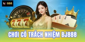 Chơi có trách nhiệm