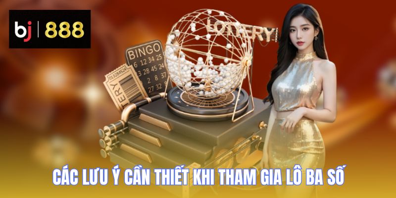 Lô Ba Càng - Bí Kíp Làm Giàu Nhanh Chóng 2025 4 lo ba cang luu y 1