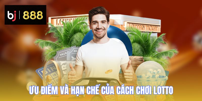 lotto bet uu diem han che 1