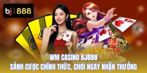 wm casino bj888